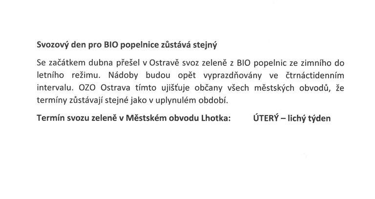 Svozový den pro BIO popelnice zůstává stejný